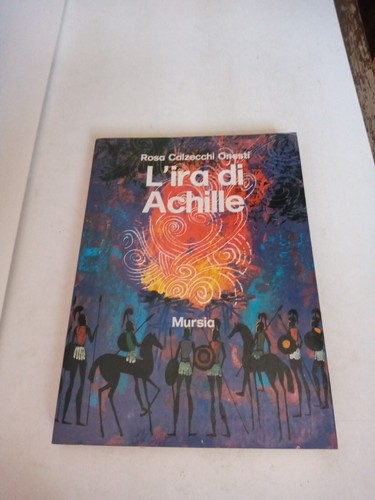 Ira achille rosa - l'ira, di