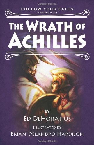 The wrath achilles follow - of,