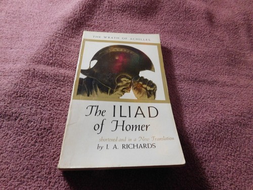 The iliad homer - homer, wrath